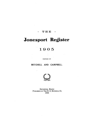 JONESPORT, ME: JONESPORT REGISTER [Town history & directory].  (Softcover)