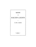 WALTON, FL:  HISTORY OF WALTON COUNTY.
