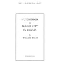 HUTCHINSON, KS:  HUTCHINSON, A Prairie City in Kansas. (Softcover)