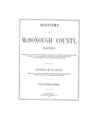 MC DONOUGH, IL:  HISTORY OF McDONOUGH COUNTY, together with Sketches of the Towns, Villages, & Townships...& Biographies of Representative Citizens. (Hardcover)