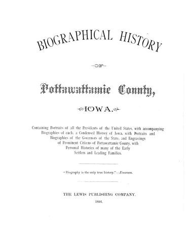 POTTAWATTAMIE, IA: BIOGRAPHICAL HISTORY OF POTTAWATTAMIE COUNTY (Hardcover)