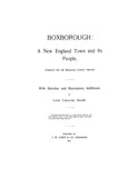 BOXBOROUGH, MA: Boxborough: A New England Town and Its People.
