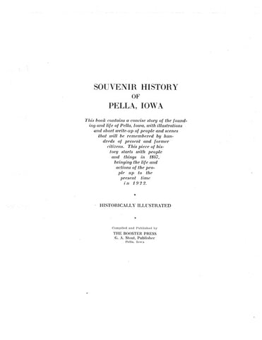 PELLA, IA:  SOUVENIR HISTORY OF PELLA, 1857-1022.