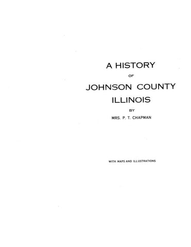 JOHNSON, IL: HISTORY OF JOHNSON COUNTY.