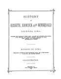 KOSSUTH, IA:  HISTORY OF KOSSUTH, HANCOCK & WINNEBAGO COUNTIES (Hardcover)