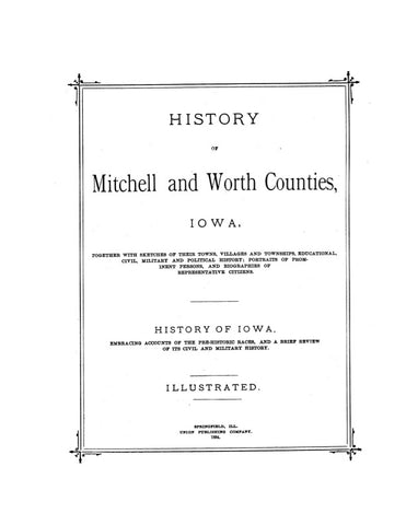 MITCHELL, IA:  HISTORY OF MITCHELL & WORTH COUNTIES. (Hardcover)