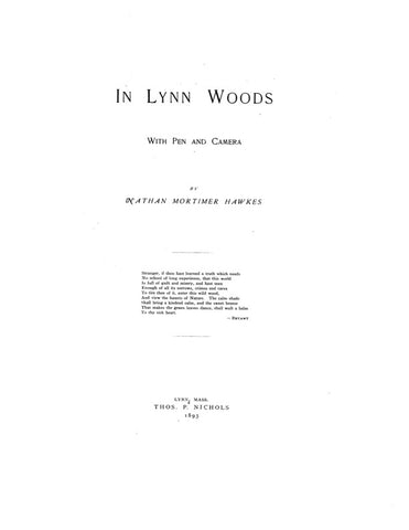 LYNN, MA:  IN LYNN WOODS with Pen & Camera. (Softcover)