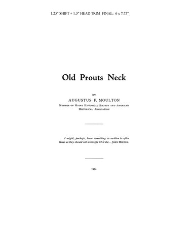 PROUT'S NECK, ME:  OLD PROUTS NECK. 1924 (Softcover)