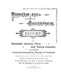 RANDOLPH, IL:  PORTRAIT & BIOGRAPHICAL RECORD OF RANDOLPH, JACKSON, PERRY & MONROE COUNTIES (Hardcover)