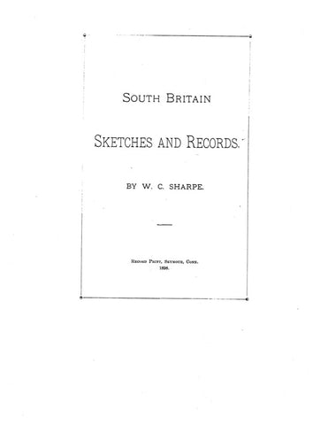 SOUTH BRITAIN, CT:  SKETCHES & RECORDS OF SOUTH BRITAIN. (Softcover)