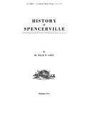 SPENCERVILLE, IN:  HISTORY OF SPENCERVILLE. (Softcover)