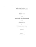 BOSTON, MA:  THE GRAVEYARDS OF BOSTON.  First volume:  Copp's Hill Epitaphs. (Softcover)