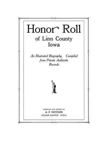 LINN, IA:  HONOR ROLL OF LINN CO, IOWA: An Illustrated Biography.