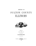 FULTON, IL:  HISTORY OF FULTON COUNTY [published without Historical Encyclopedia of Illinois].  With biographical sketches. (Hardcover)