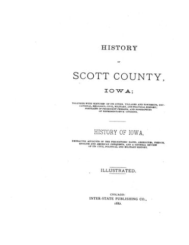 SCOTT, IA:  THE HISTORY OF SCOTT COUNTY. (Hardcover)