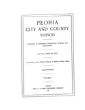 PEORIA, IL:  PEORIA CITY & COUNTY: Record of Settlement, Organization, Progress & Achievement (Hardcover)