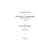 HADDAM, CT:  BY-GONE DAYS IN PONSETT - HADDAM, Middlesex Co., A Story. (Softcover)