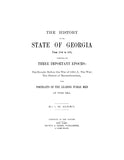 GEORGIA:  THE HISTORY OF THE STATE OF GEORGIA, 1850-1881. (Hardcover)