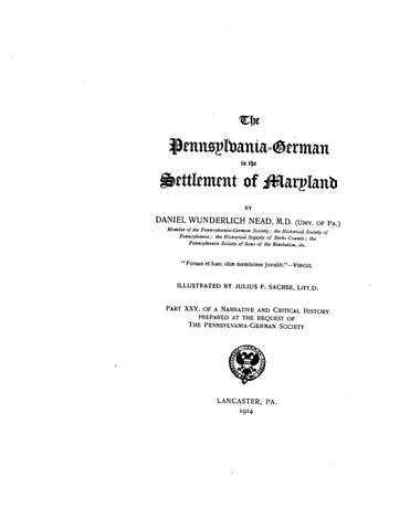 MARYLAND:  PENNSYLVANIA-GERMAN IN THE SETTLEMENT OF MARYLAND.