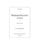 NEMAHA, KS:  HISTORY OF NEMAHA COUNTY. (Hardcover)