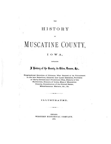 MUSCATINE, IA:  HISTORY OF MUSCATINE COUNTY