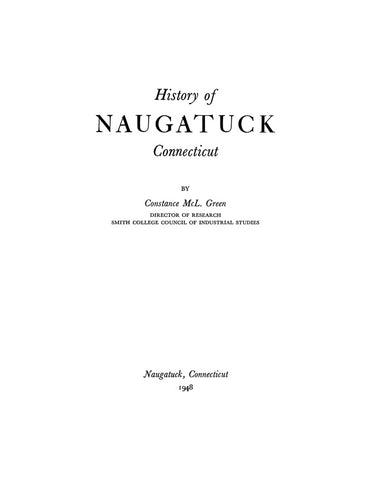 NAUGATUCK, CT:  HISTORY OF NAUGATUCK.