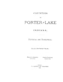 PORTER, IN: COUNTIES OF PORTER & LAKE, Historical & Biographical. (Hardcover)