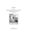 FIRST CHURCH, MA:  HISTORY OF THE FIRST CONGREGATIONAL CHURCH, BOXFORD, MA 1702-1952. (Softcover)