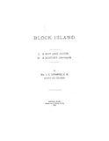 BLOCK ISLAND: Block Island I, Map & Guide; II, History. (Softcover)