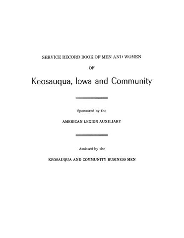 SERVICE RECORD BOOK OF MEN & WOMEN OF KEOSAUQUA, Iowa & Community. (Hardcover)