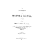 MAHASKA, IA:  HISTORY OF MAHASKA COUNTY.  With biographies. (Hardcover)