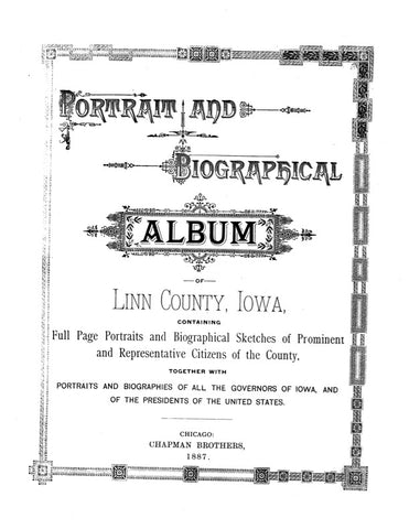LINN, IA:  PORTRAITS & BIOGRAPHICAL ALBUM OF LINN COUNTY  (Hardcover)