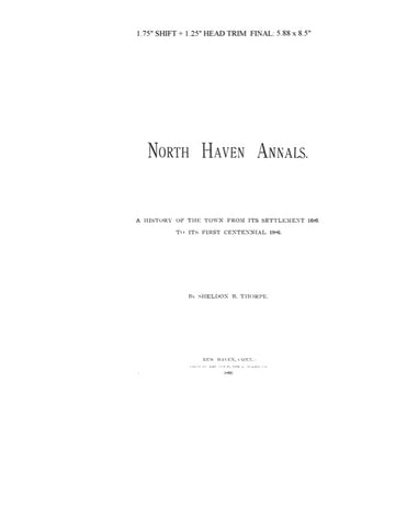 NORTH HAVEN, CT:  NORTH HAVEN ANNALS: History of the Town from its Settlement, 1680, to its First Centennial, 1886.