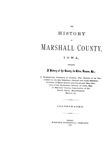 MARSHALL, IA:  HISTORY OF MARSHALL COUNTY. (Hardcover)