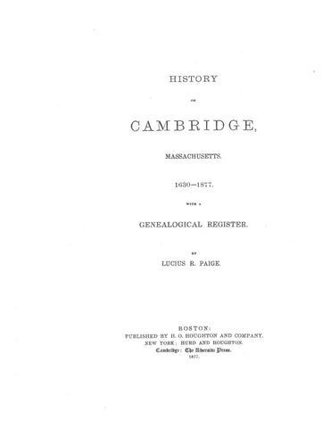 CAMBRIDGE, MA:  HISTORY OF CAMBRIDGE, 1630-1877, with a Genealogical Register. (Hardcover)