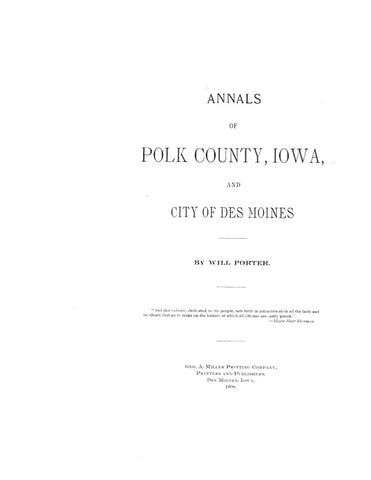 POLK, IA: ANNALS OF POLK COUNTY & the City of Des Moines. (Hardcover)