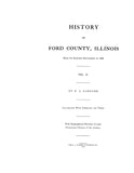 FORD, IL:  HISTORY OF FORD COUNTY from its Earliest Settlement to 1908