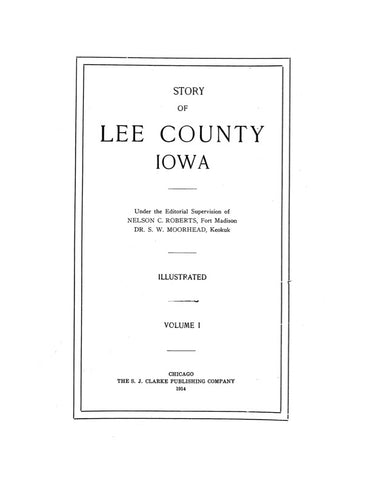 LEE, IA:  STORY OF LEE COUNTY.