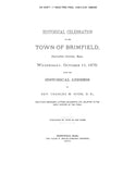 BRIMFIELD, MA:  HISTORICAL CELEBRATION OF BRIMFIELD, 1701-1876.