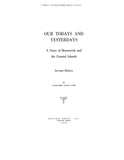 BRUNSWICK, GA: OUR TODAYS & YESTERDAYS: A Story of Brunswick & the Coastal Islands. Revised ed. (Hardcover)