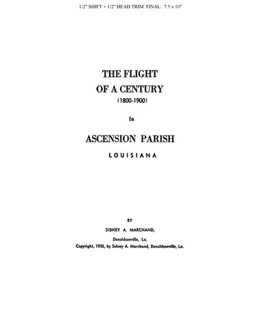ASCENSION PARISH, LA:  THE FLIGHT OF A CENTURY (1800-1900) in ASCENSION PARISH.
