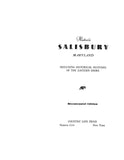 SALISBURY, MD: HISTORICAL SALISBURY, Including Historical Sketches of the Eastern Shore.