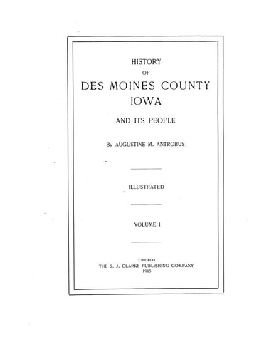 DES MOINES, IA:  HISTORY OF DES MOINES COUNTY and its People. (Hardcover)