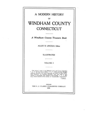 WINDHAM, CT:  MODERN HISTORY OF WINDHAM COUNTY:  A Windham County Treasure Book. (Hardcover)