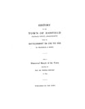 ASHFIELD, MA:  HISTORY OF THE TOWN OF ASHFIELD, Franklin Co., from settlement in 1742 to 1910. (Hardcover)