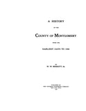 MONTGOMERY, IA:  HISTORY OF THE COUNTY OF MONTGOMERY, from the Earliest Days to 1906.