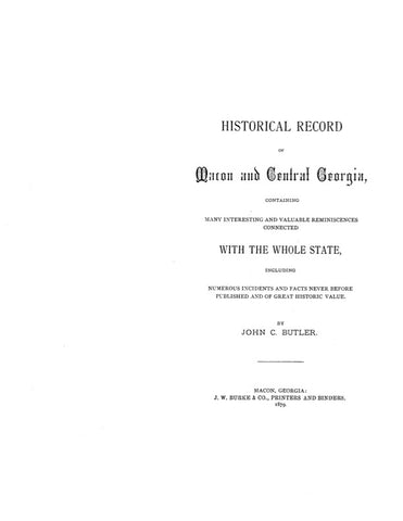 MACON, GA: HISTORICAL RECORD OF MACON & CENTRAL GEORGIA