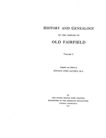 FAIRFIELD, CT: HISTORY & GENEALOGY OF THE FAMILIES OF OLD FAIRFIELD. (Hardcover)