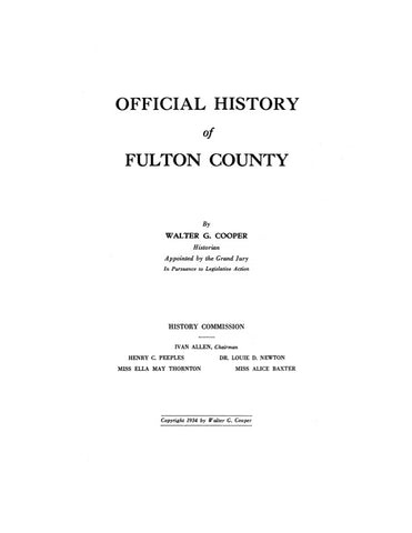 FULTON, GA:  OFFICIAL HISTORY OF FULTON COUNTY. (Hardcover)