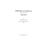 CONWAY, MA:  HISTORY OF CONWAY, 1767-1917.  With genealogies. (Hardcover)